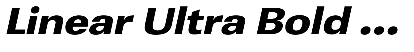 Linear Ultra Bold Extra Wide Oblique